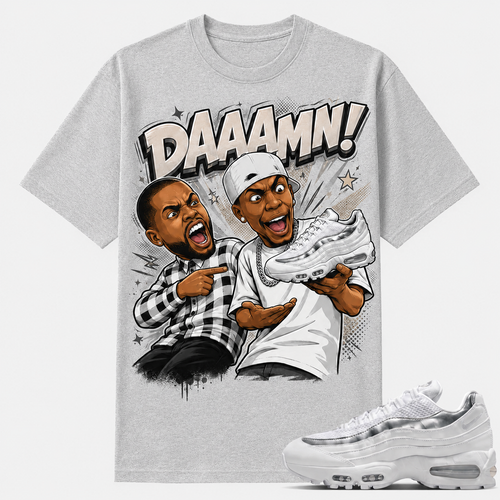 DAAAMN! Shirt To Match Air Max 95, Air Max 95 Matching Shirt