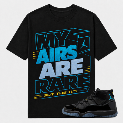"MY AIRS ARE RAIR" Shirt To Match AJ 11 Retro 'Gamma', AJ 11 Matching Shirt