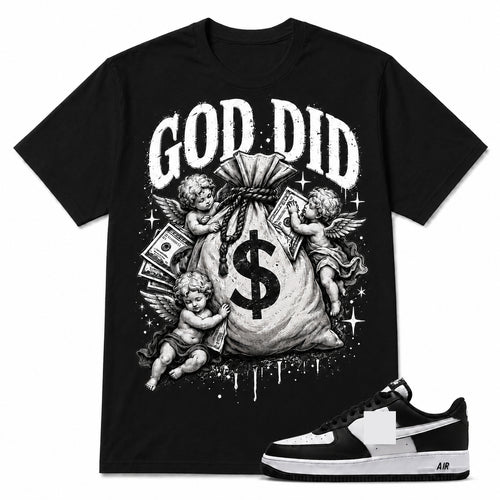 GOD DID Shirt To Match AF 1, AF 1 Matching Shirt