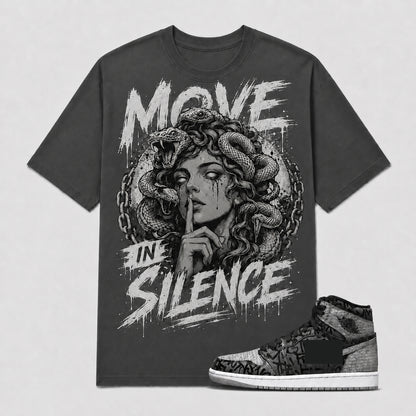 "MOVE IN SILENCE" Shirt To Match AJ 1 High Rebellionaire, AJ 1 Matching Shirt