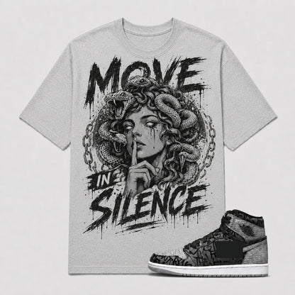 "MOVE IN SILENCE" Shirt To Match AJ 1 High Rebellionaire, AJ 1 Matching Shirt