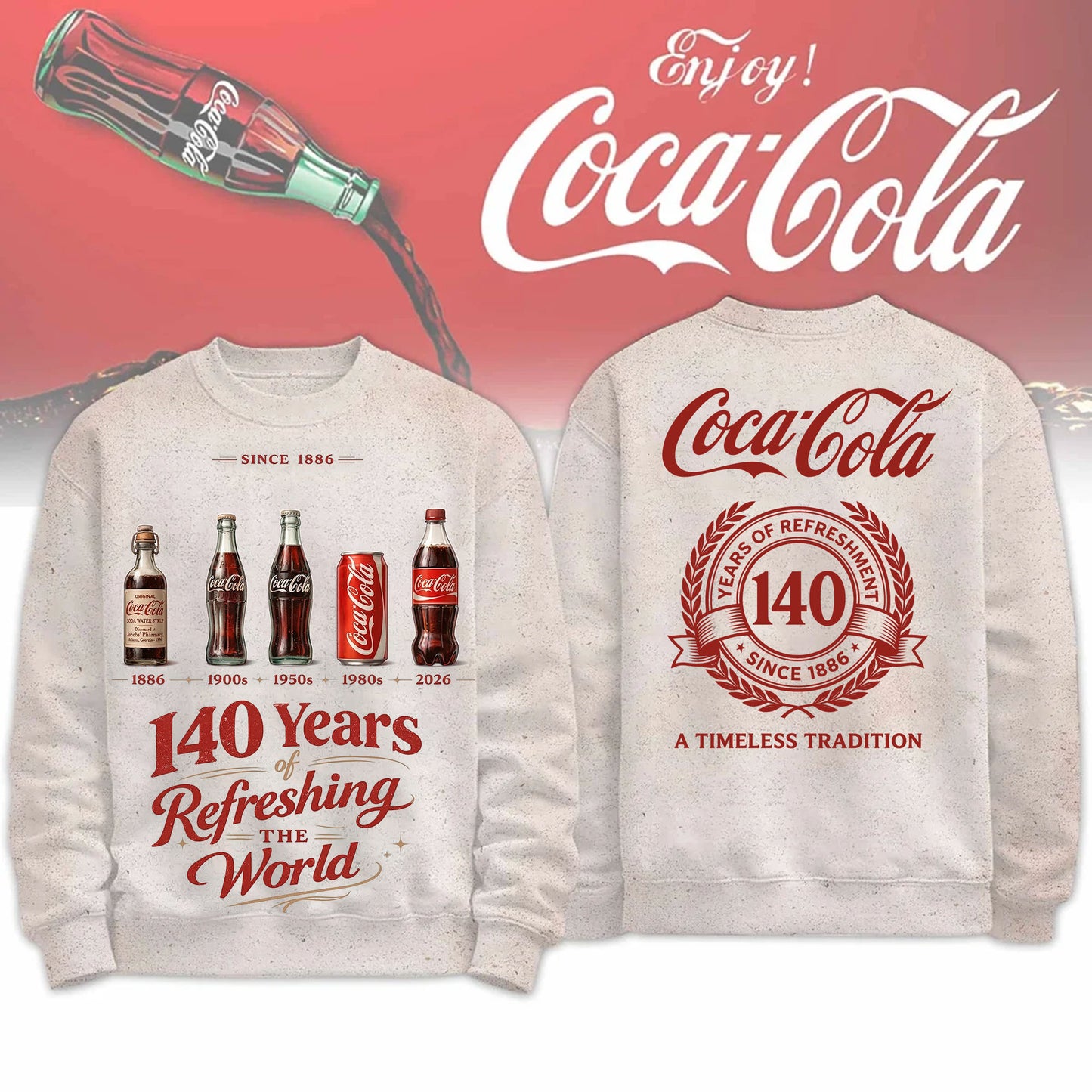 Cola 140th Anniversary Hoodie , Cola Sweatshirt , Cola T Shirt