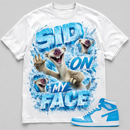 "SID ON MY FACE" Shirt To Match AJ 1 Retro High ‘UNC’, AJ 1 Matching Shirt