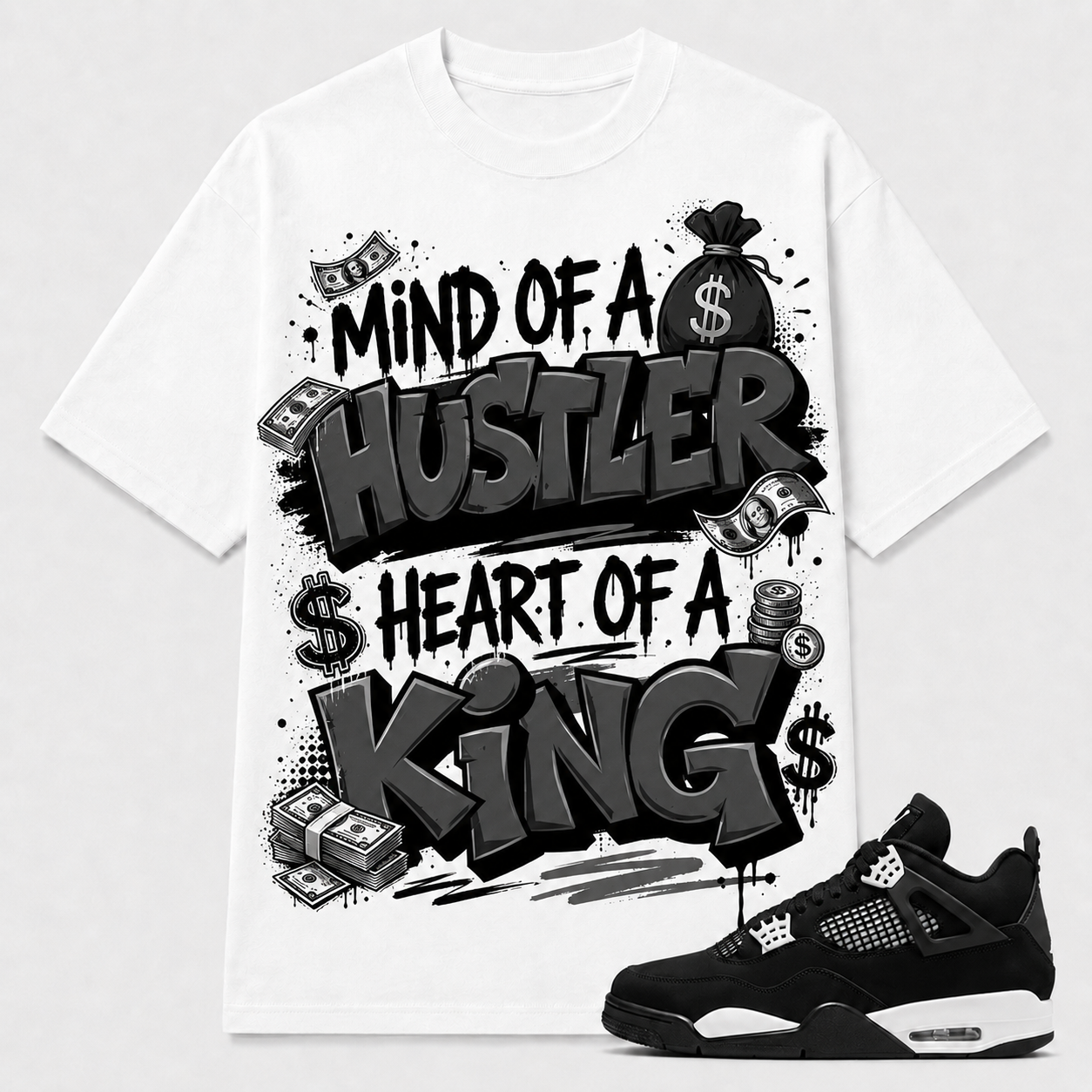 "MIND OF A HUSTLER HEART OF A KING" Shirt To Match AJ 4 White Thunder, AJ 4 Matching Shirt