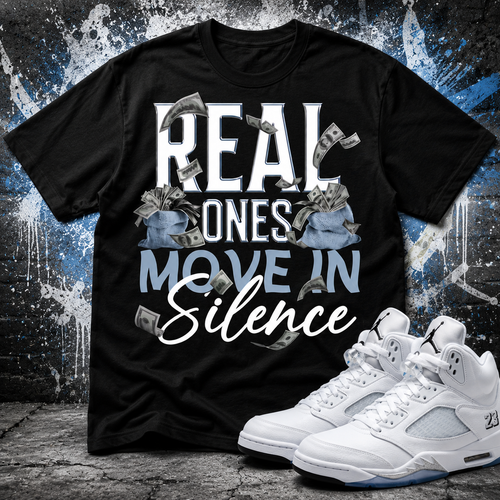 REAL ONES! Shirt To Match JD 5 White Metallic, JD 5 White Metallic 2026 Matching Shirt, JD 5 Retro OG White Metallic Match Shirt